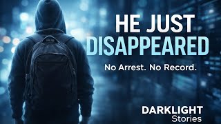 He Was Never Arrested — He Simply Disappeared | DARKLIGHT Stories. #CyberDocumentary #TrueTechStorie