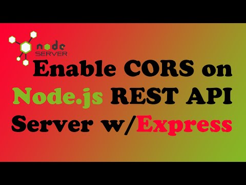 Enable CORS (Cross-Origin-Resource-Sharing) on Node.js HTTP or API Server with Express (5 Min Video)