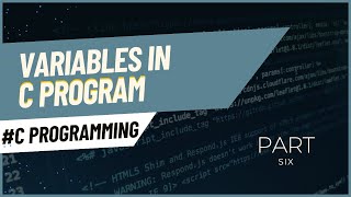 VARIABLES | #C PROGRAMMING
