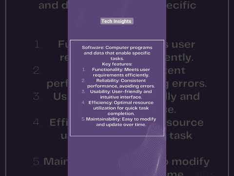Software and it's key features #software#artificialintelegence #tech #education #techinsights