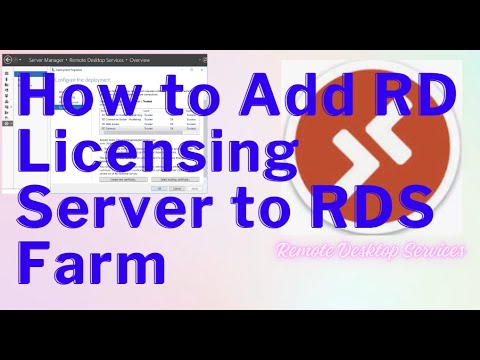 How to Add RD Licensing Server to RDS Farm