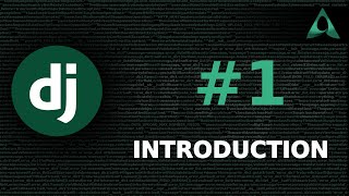 #1 Introduction (Django Beginner to Intermediate Tutorials)
