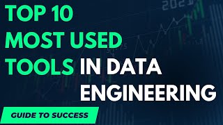 Top 10 Most Used Tools in Data Engineering | Data Engineering Essentials #dataengineer #datascience