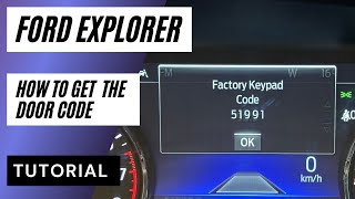 How to Find Your Door Code on a Ford Explorer: Step-by-Step Tutorial