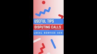 Useful Tips about Disputing Call Local Service Ads #Shorts