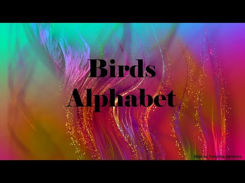 Deja Vu Tutoring Services. Birds Alphabet Funky Flashcard Video. Birds around the world.