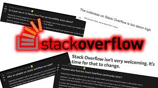 "Why Stack Overflow is SO RUDE"