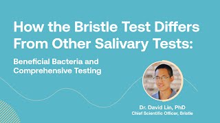 How does the Bristle Oral Microbiome Test Differ from Other Tests?