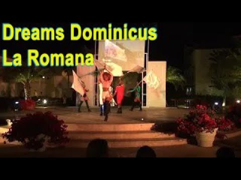 Celebrity Show | Dreams Dominicus La Romana Entertainment team | Dominican Republic
