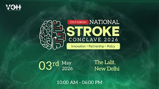 Join Us LIVE at National Stroke Conclave 2026