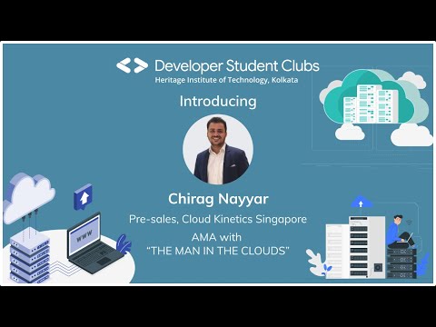 AMA with "the man in the clouds" - Chirag Nayyar