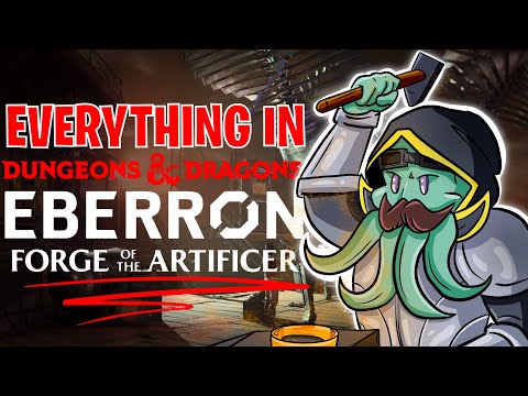 Everything in Eberron: Forge of the Artificer