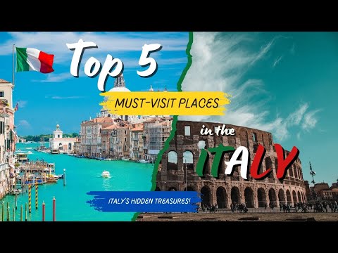 Top 10 Best Places to Visit in Italy and Why They're Famous