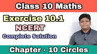 Class 10 - Maths  Exercise 10.1 | NCERT Complete Solution