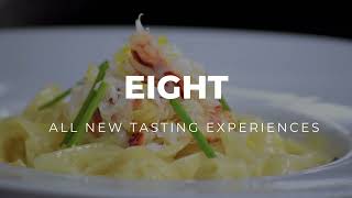 8 Course Tasting Menu Now Available For A Limited Time