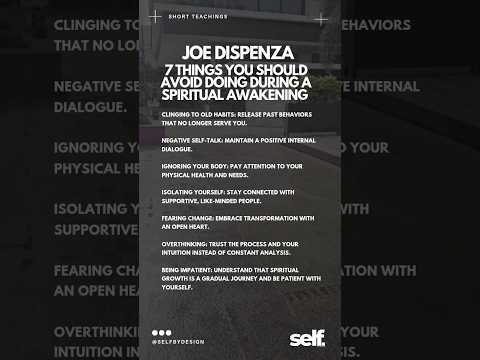 🚫 7 Things You Should Avoid Doing During a Spiritual Awakening 🌟 Joe Dispenza