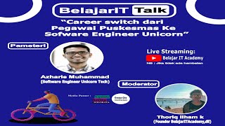 Belajar Talk bersama azharie muhammad software engineer unicorn tech