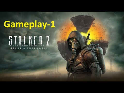 Stalker 2 Heart of Chernobyl gameplay-1