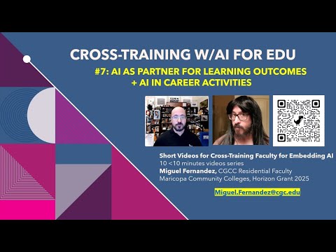 7 of 10: AI as Partner (Tie-in to Existing Learning Outcomes)/Cross-Training w/AI for Non AI Courses