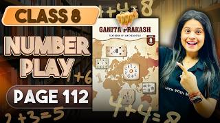 Number Play | Part 1 | Class 8 Maths | Chapter 5 | Ganita Prakash