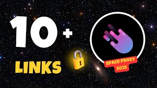 10+ New Space Proxy Links 2025 | Unblocked Websites for School 2025 | Space proxy links