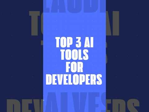Top 3 AI TOOLS FOR DEVELOPERS