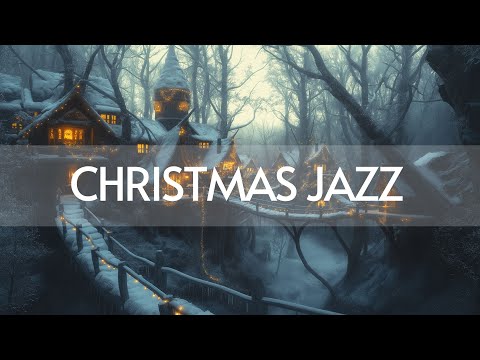 4K Snowy Forest Village 🎄 Jazz Music & Magical Christmas Atmosphere