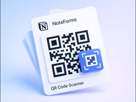 How to Add a QR Code Scanner to Your Form in NoteForms?