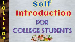 Self Introduction in College // Self Introduction for college students in English // Lollipop