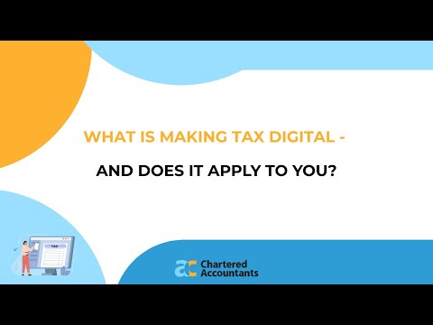 What Is Making Tax Digital - And Does It Apply To You?
