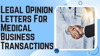 Legal Opinion Letters for Medical Businesses