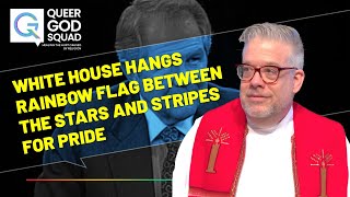 White house hangs rainbow flag between the stars and stripes for pride