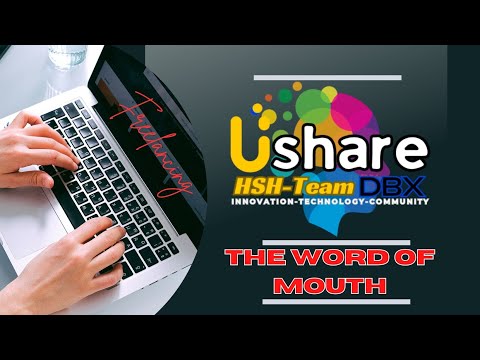 Word of mouth   Ushare  Team DBX