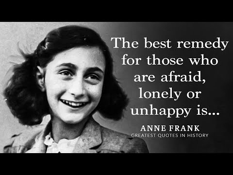 Anne Frank Quotes that will make you look at life differently