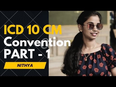 Crystal clear explanation- ICD 10 CM - Covention part 1- in tamil l IP-DRG CODING 