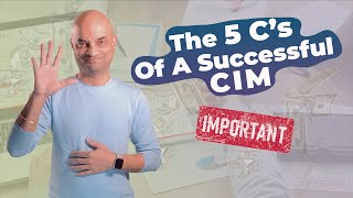 The 5 C’s Of A Successful CIM