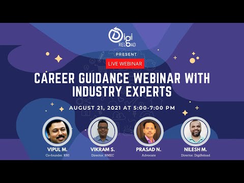 Live Career Guidance Webinar with Industry Experts on 21 August 2021 | DigiReload