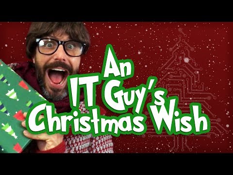An IT Guy's Christmas Wish