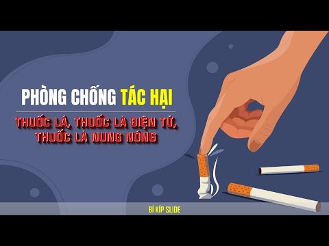 Mẫu Slide Về tuyên truyền tác hại của thuốc lá, thuốc lá điện tử, thuốc lá nung nóng