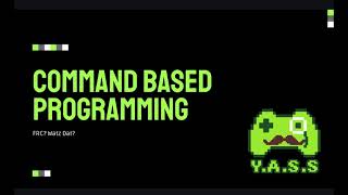 What is Command Based Programming? (2025)
