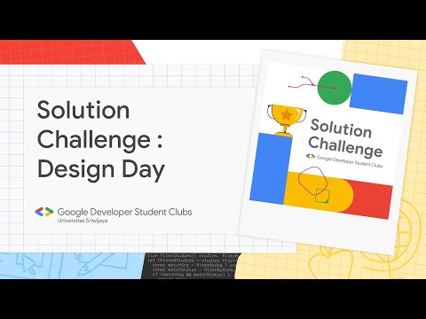 2022/03/13 - Solution Challenge : Design Day