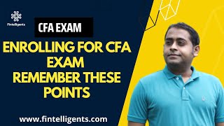 Enrolling for CFA exam | Remember these Points | CFA Exam #cfa #cfalevel1