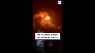 India launches military operation inside Pakistan