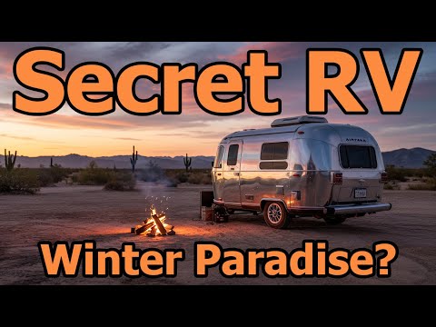 Ditch the Snow! The SECRET RV Paradise you NEED to See?