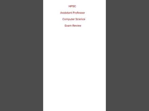 HPSC ASSISTANT PROFESSOR COMPUTER SCIENCE EXAM REVIEW