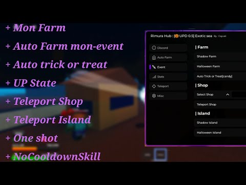 Exotic Sea Script : Mon Fame Auto trick or treat up state, teleport shop/island one shot NoCooldown