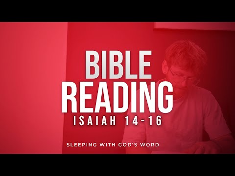 Live Bible Reading | Isaiah 14–16 | God’s Justice, Mercy, and the Fall of Pride