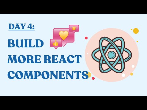 Learn React With Me - Day 4: Let's Build More React Components