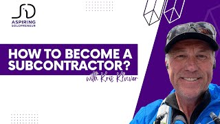 How to become a subcontractor?