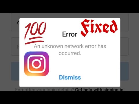 An unknown network error has occurred| Instagram unknown network error fix it 100% how to solve that